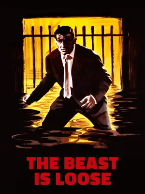 The Beast Is Loose