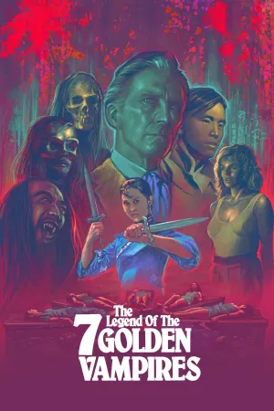 The Legend of the 7 Golden Vampires