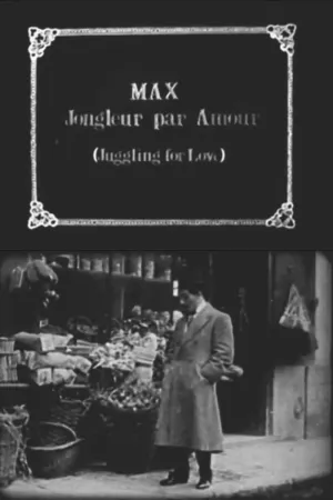 Max Juggles for Love