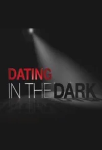 Dating در تاریکی