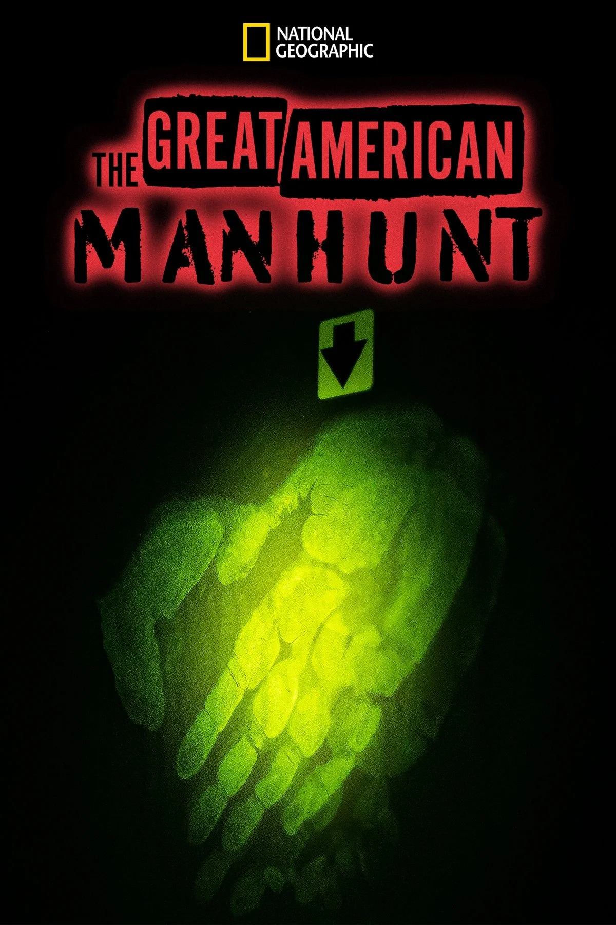 The Great American Manhunt