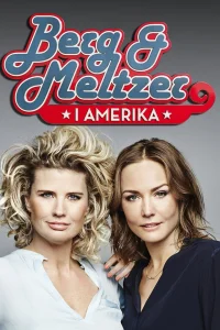 Berg och Meltzer i Amerika