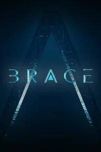 سریالBrace: The Series