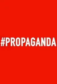 # Propaganda