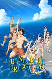 Grand Blue Dreaming