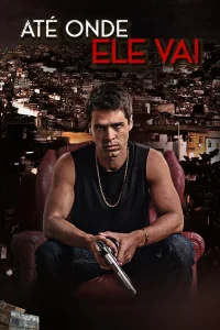 Até Onde Ele Vai