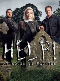 Help! My House Is Haunted!