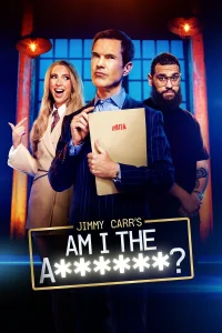 Jimmy Carr's Am I The A**hole?