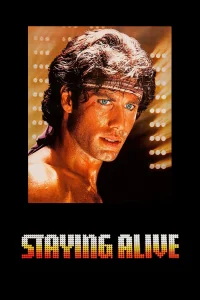 Staying Alive (La fiebre continúa)