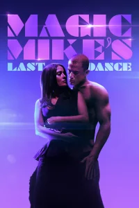 Magic Mike: El último baile