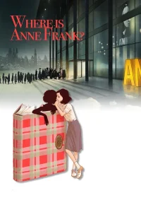 Où est Anne Frank !