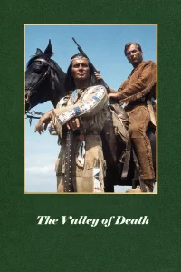 Winnetou en el valle de la muerte