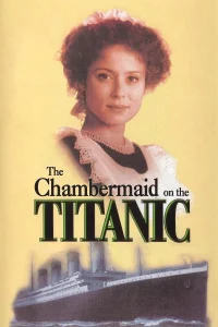 La camarera del Titanic