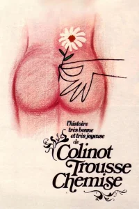 The Edifying and Joyous Story of Colinot
