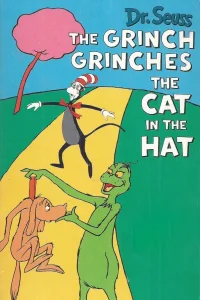 Le Grinch grinche le Chat chapeauté