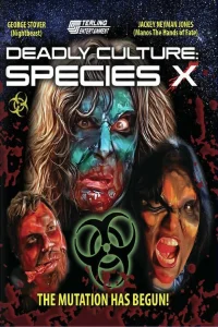 Deadly Culture: Species X