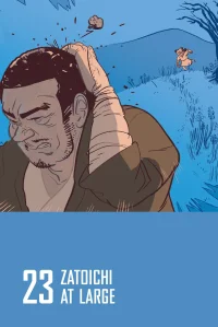 La Légende de Zatoïchi, Vol. 23 : Voyage à Shiobara