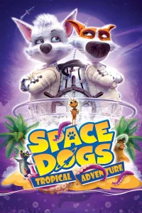 Perros Espaciales: Aventura Tropical