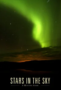 Estrellas en el cielo: Historias de caza
