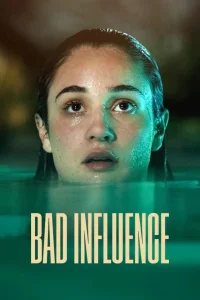 Bad Influence: कमबख्त इश्क