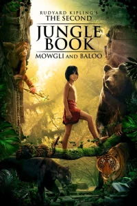 Le livre de la jungle - Les nouvelles aventures de Mowgli et Baloo