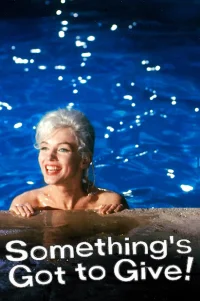 Something's Got to Give