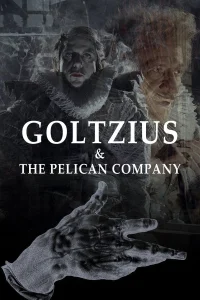 Goltzius et la Compagnie du Pélican