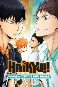 Haikyu !! - Film 3 - Génie et sens