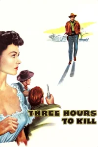 Trois heures pour tuer