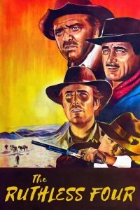 The Ruthless Four