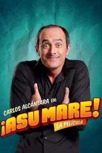 ¡Asu mare!