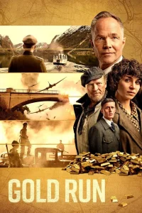 Gold Run : Le Convoi De L'Impossible