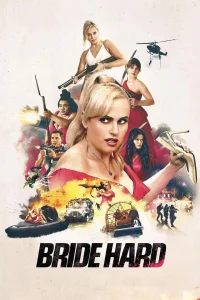 Bride Hard