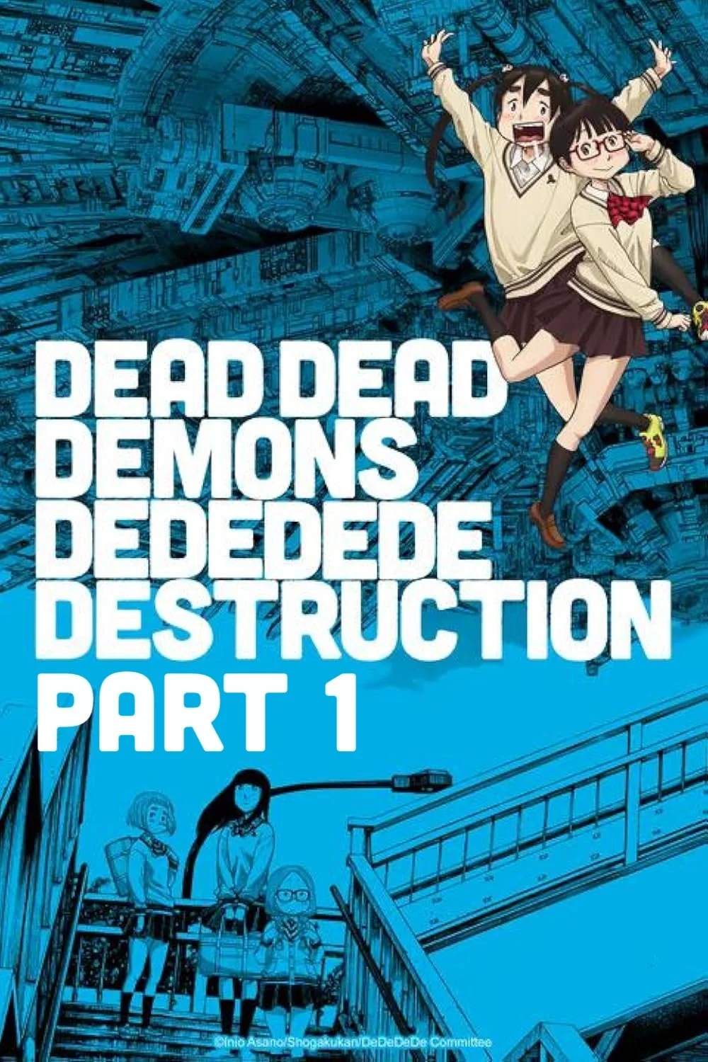 Dead Dead Demon's Dededede Destruction Part 1