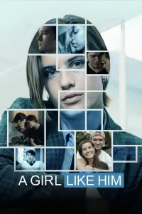 A Girl Like Him