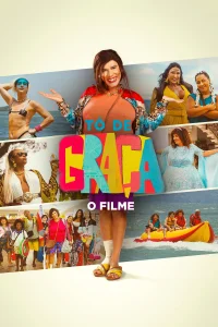 Tô de Graça: الفيلم