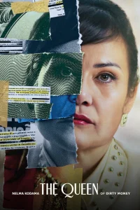 Dinero sucio: La historia de Nelma Kodama