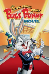 Looney, Looney, Looney: La película de Bugs Bunny
