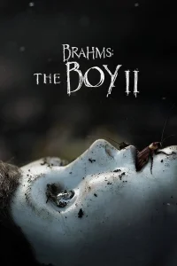 The Boy : La malédiction de Brahms