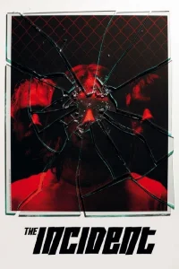 The Incident