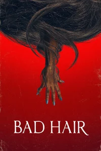 Belleza Maldita (Bad Hair)