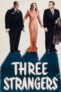 Trois étrangers