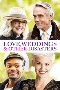 Amor Bodas y Otros Desastres