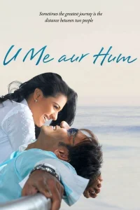 Sen, Ben ve Biz  / U Me Aur Hum
