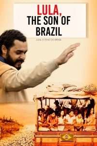 Lula, el hijo de Brasil