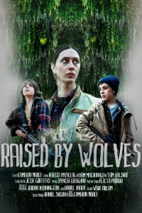 Raised by Wolves