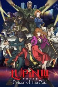 Lupin III: Prisión del pasado