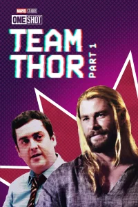 Marvel One-Shot: Equipo Thor Primera parte