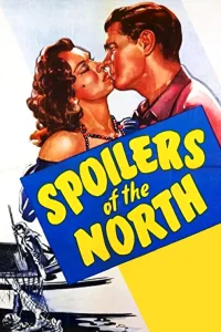 Spoilers of the North