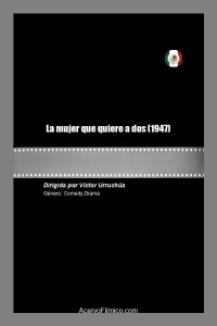 La mujer que quiere a dos
